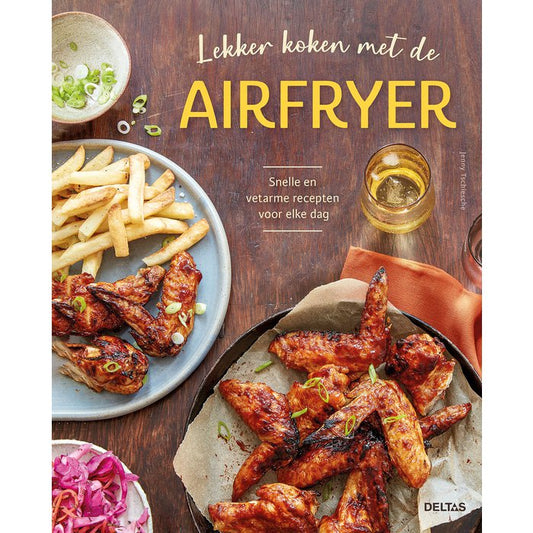 Kookboek: Lekker koken met de Airfryer